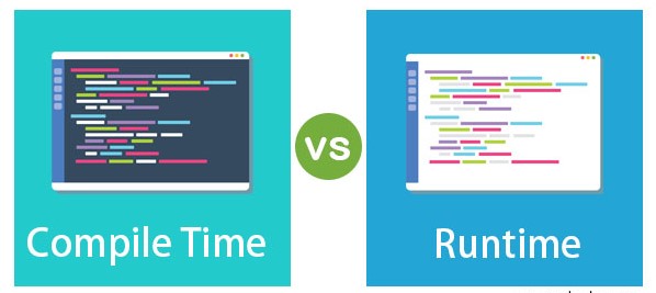Difference Between Compile Time And Vs Runtime