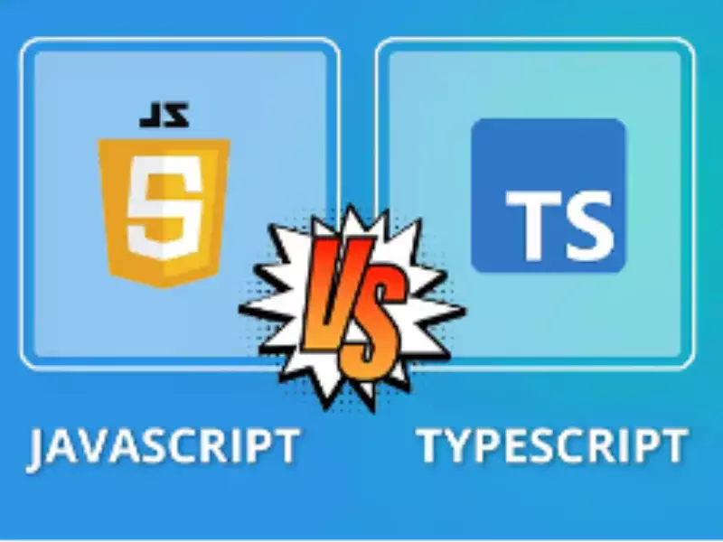 Difference Between Javascript And Typescript
