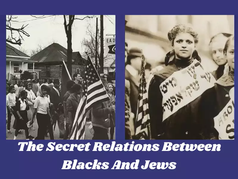 The Secret Relations Between Blacks And Jews
